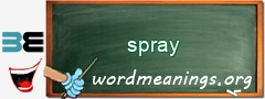 WordMeaning blackboard for spray